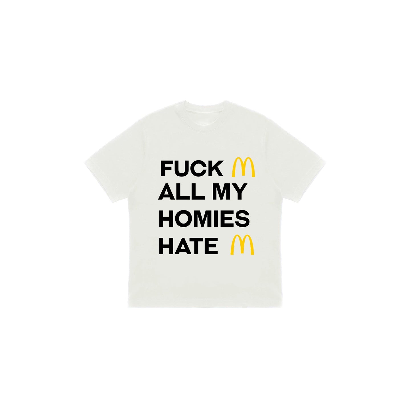 T-shirt All my homies hate McDonald